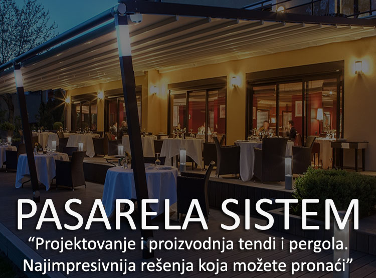 Tende i pergole, Pasarela sistem