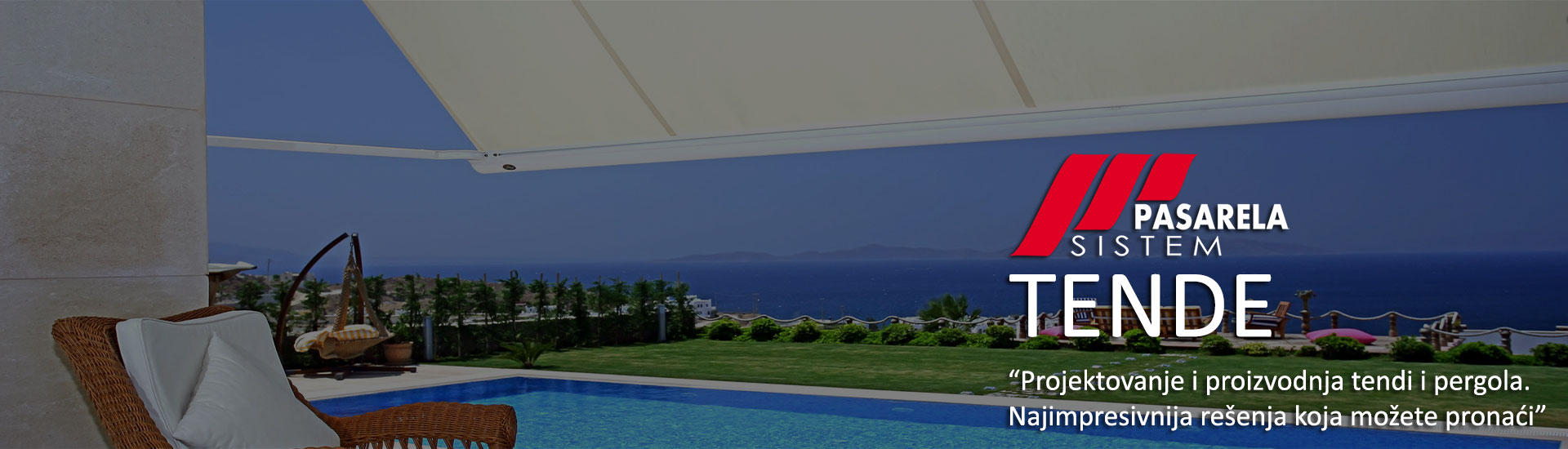 Tende i pergole, Pasarela sistem